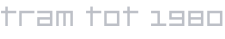 tram tot 1980