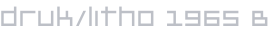 druk/litho 1965 B